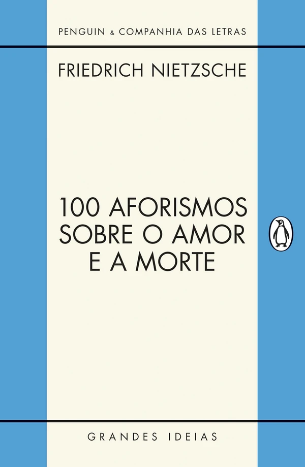 100 Aforismos Sobre o Amor e a Morte