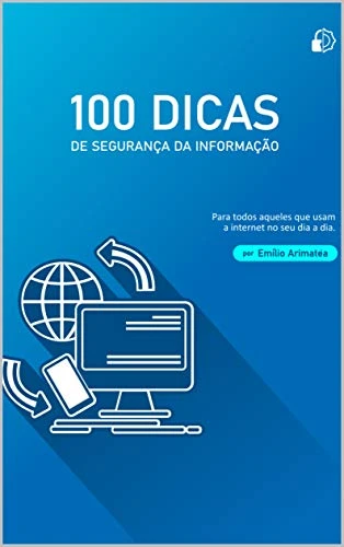 100 Dicas Seguranca da Informacao