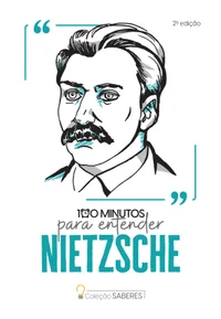 100 minutos para entender Friedrich Nietzsche