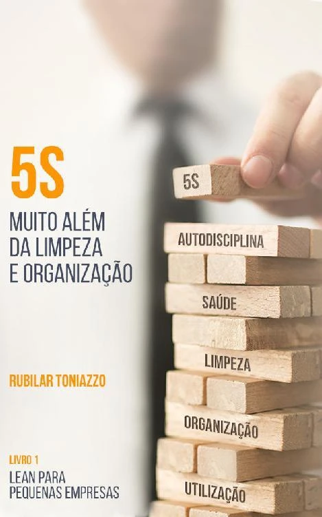 5S: Muito Além da Limpeza e Organização