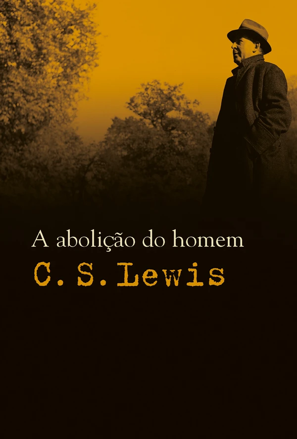 A Abolição do Homem