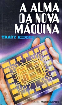 A Alma da Nova Máquina