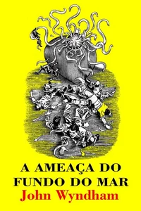 A Ameaça do Fundo do Mar