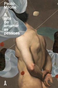 A arte de amarrar as pessoas