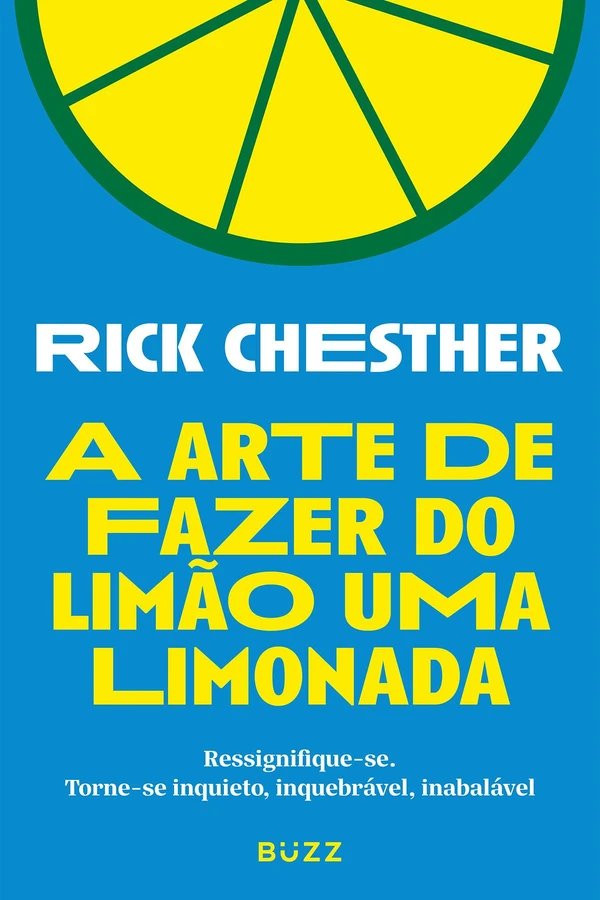 A arte de fazer do limão uma limonada