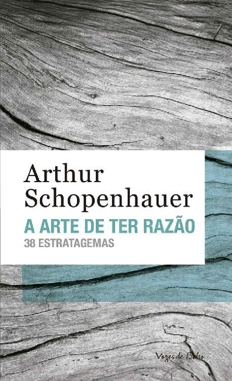 A Arte de Ter Razão: 38 Estratagemas