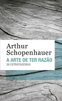 A Arte de Ter Razão: 38 Estratagemas