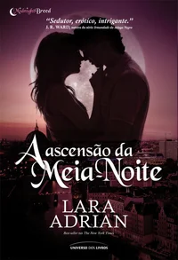 A Ascensão da Meia-Noite