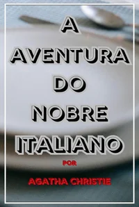 A aventura do nobre italiano