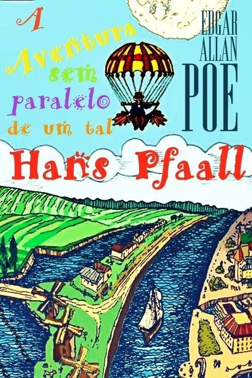 A aventura sem paralelo de um tal Hans Pfaall