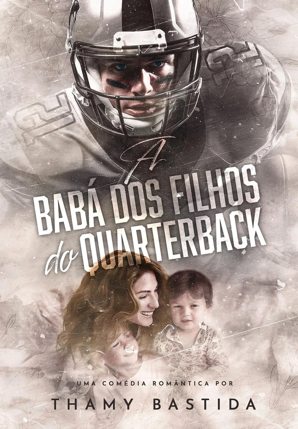 A Babá dos Filhos do Quarterback