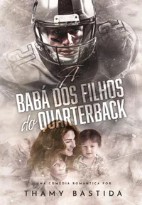 A Babá dos Filhos do Quarterback