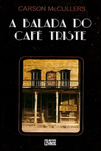 A Balada do Café Triste