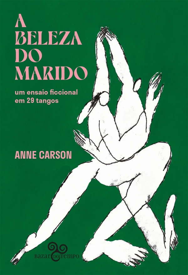 A beleza do marido: Um ensaio ficcional em 29 tangos