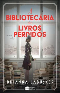 A bibliotecária dos livros perdidos