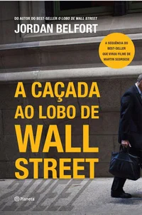 A Caçada ao Lobo de Wall Street