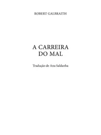 A Carreira do Mal