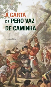 A Carta ao Rei Dom Manuel I