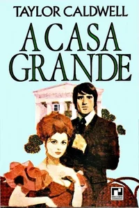 A Casa Grande