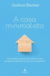 A casa minimalista