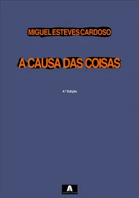A Causa das Coisas
