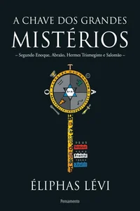 A chave dos grandes mistérios
