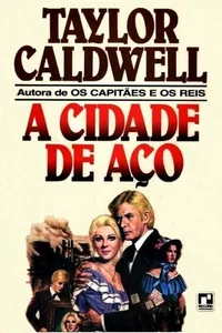 A cidade de aço