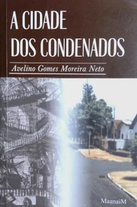 A Cidade dos Condenados