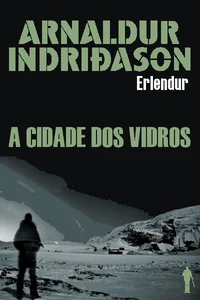 A Cidade dos Vidros
