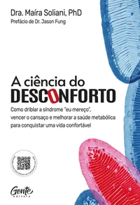 A ciência do desconforto