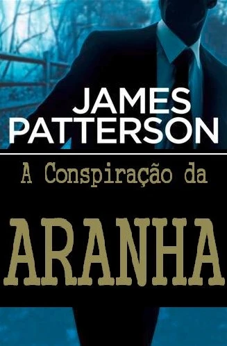 A Conspiração da Aranha