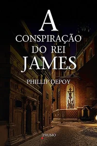 A Conspiração do Rei James