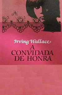 A Convidada de Honra