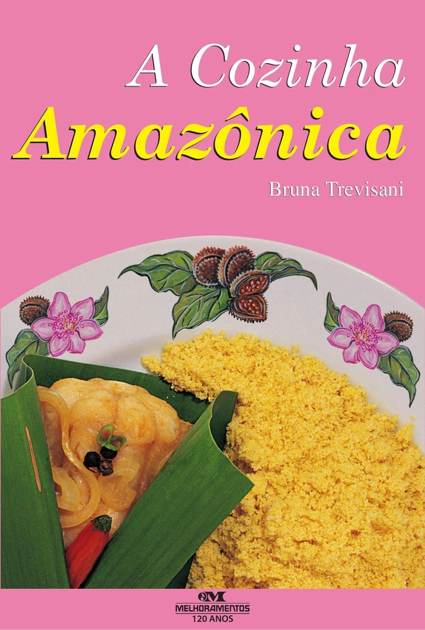 A Cozinha Amazônica