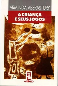 A criança e seus jogos