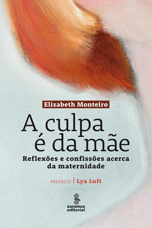 A Culpa é da Mãe