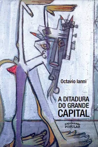 A Ditadura do Grande Capital
