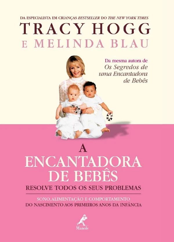 A Encantadora de Bebês Resolve Todos os Seus Problemas
