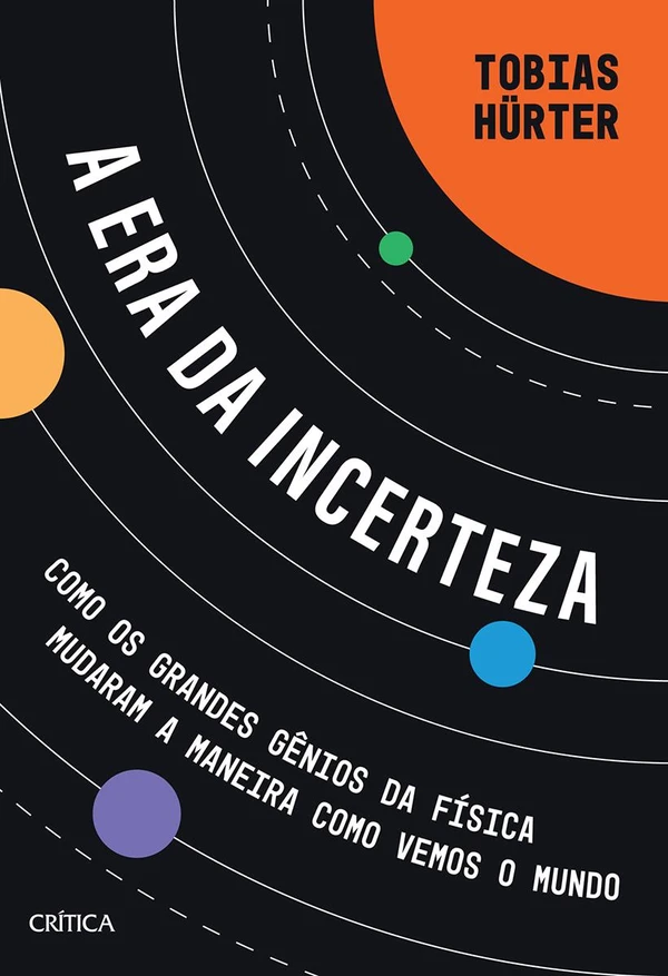 A Era da Incerteza