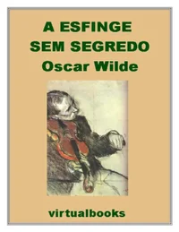 A Esfinge sem Segredo