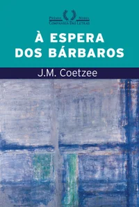 À Espera Dos Bárbaros