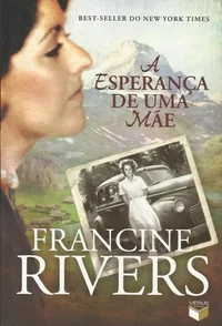 A Esperança de Uma Mãe