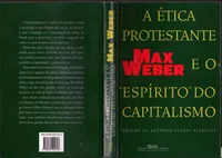 A Ética Protestante e o Espírito do Capitalismo
