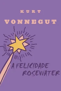 A Felicidade Rosewater