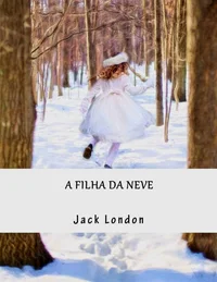 A Filha da Neve