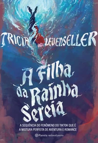 A Filha da Rainha Sereia
