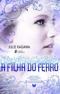 A Filha de Ferro