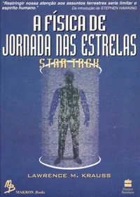 A Física de Jornada nas Estrelas: Star Trek