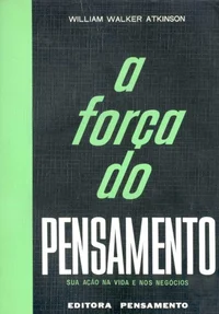 A Força do Pensamento