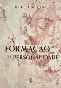 A formação da personalidade